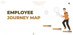 Unlocking Enhanced Employee Experiences through Employee Journey Mapping.